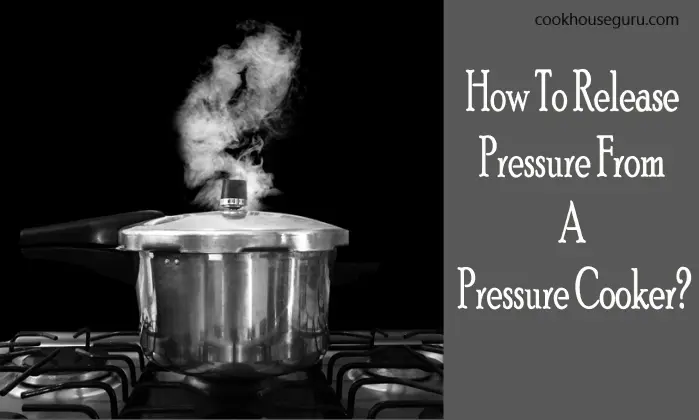 How to release pressure from a pressure cooker